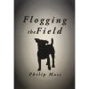 Flogging The Field